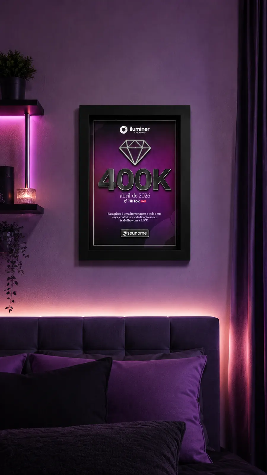 Placa de reconhecimento Nível Pro (400K diamantes) da Iluminer Creators